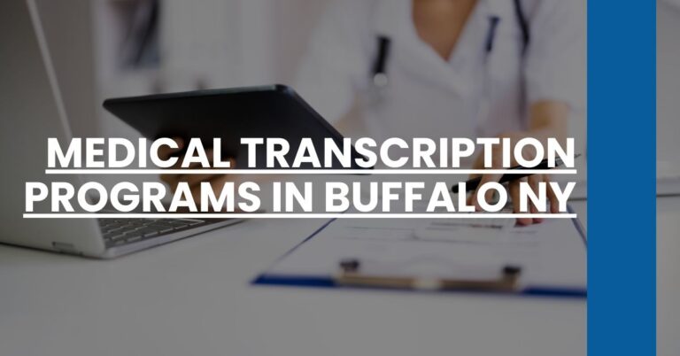 Medical Transcription Programs in Buffalo NY Feature Image