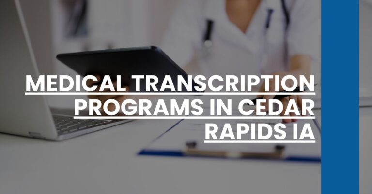 Medical Transcription Programs in Cedar Rapids IA Feature Image