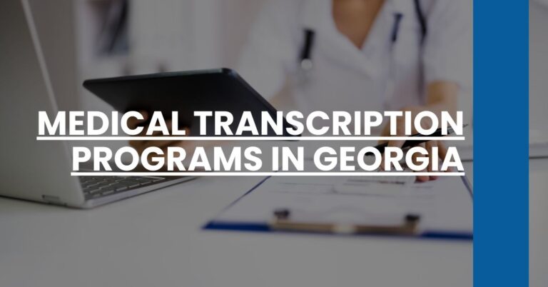 Medical Transcription Programs in Georgia Feature Image