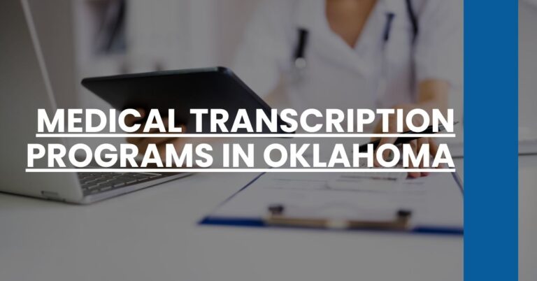 Medical Transcription Programs in Oklahoma Feature Image