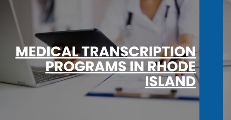 Medical Transcription Programs in Rhode Island Feature Image