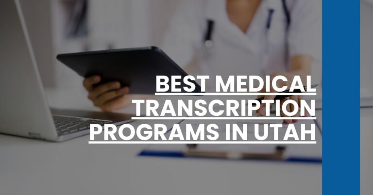 Best Medical Transcription Programs In Utah Feature Image