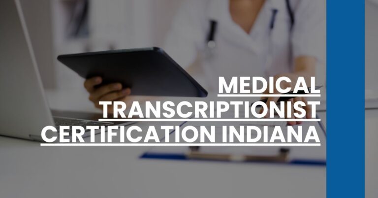 Medical Transcriptionist Certification Indiana Feature Image