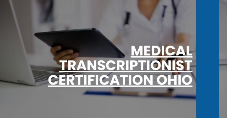 Medical Transcriptionist Certification Ohio Feature Image