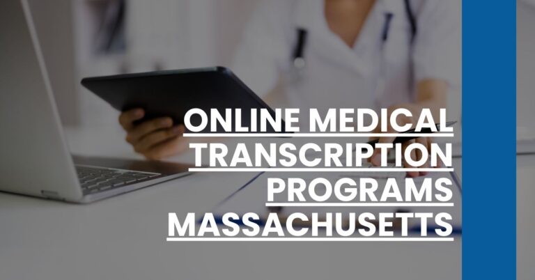 Online Medical Transcription Programs Massachusetts Feature Image