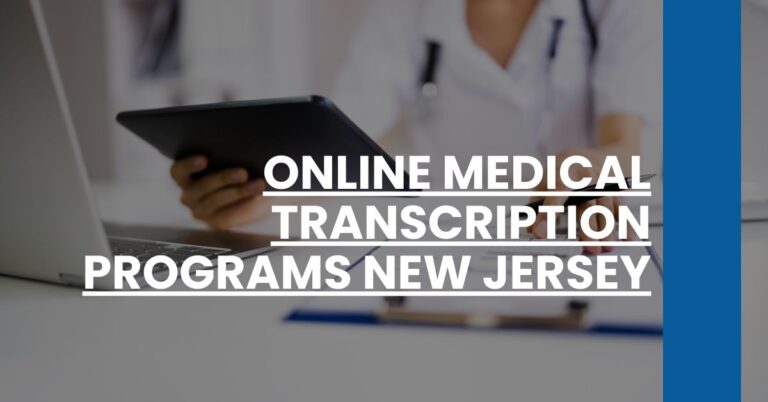 Online Medical Transcription Programs New Jersey Feature Image