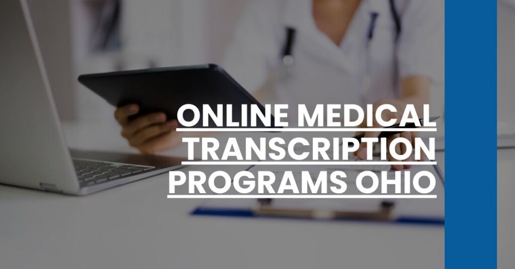 Online Medical Transcription Programs Ohio Feature Image